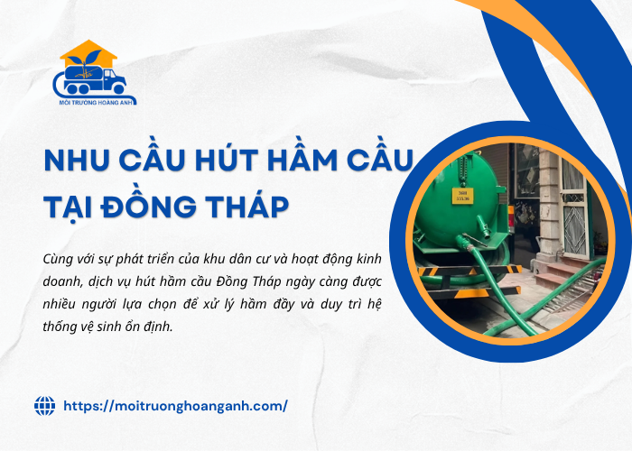 Nhu cầu xử lý hầm cầu đầy tại Đồng Tháp 