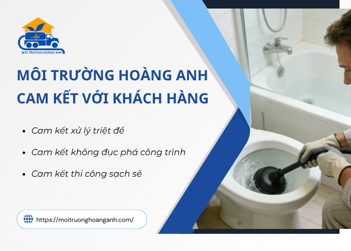 Môi Trường Hoàng Anh cam kết chất lượng thông bồn cầu An Giang