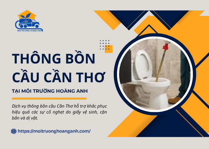 Dịch vụ thông bồn cầu Cần Thơ uy tín